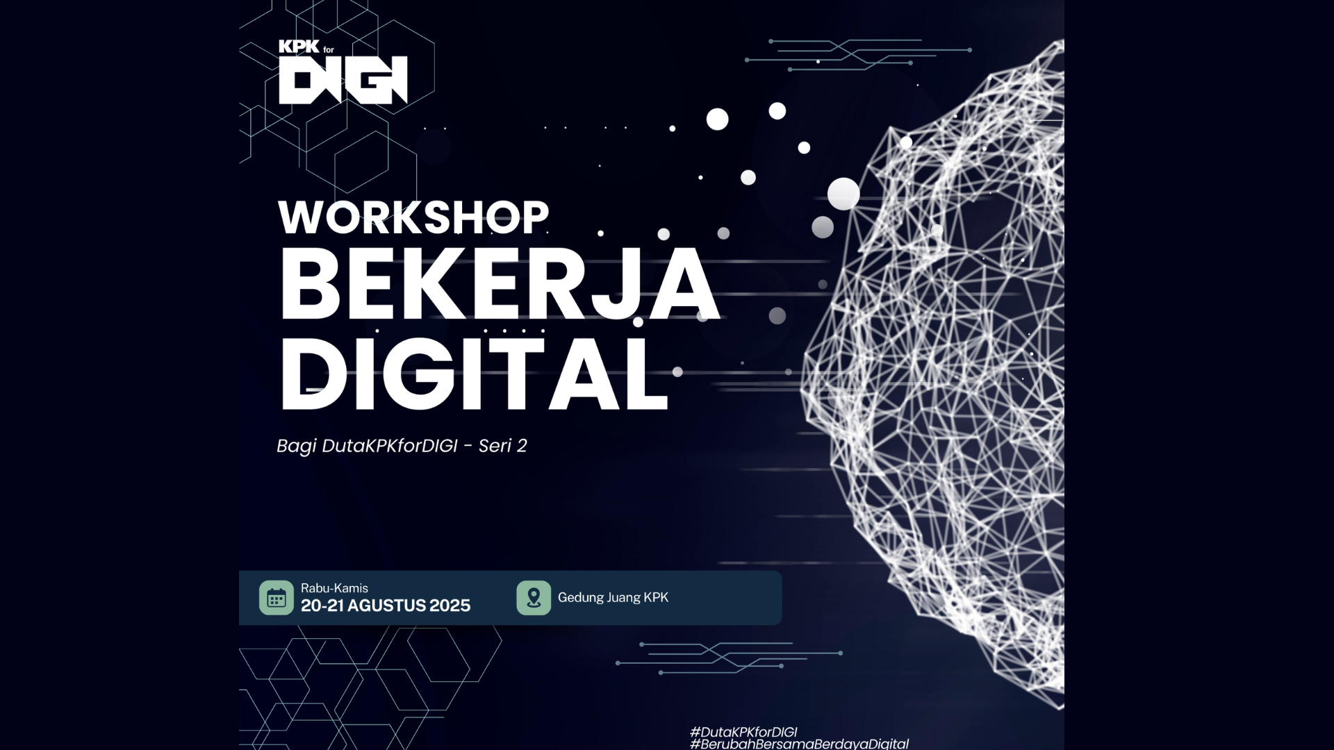 Workshop Bekerja Digital Bagi Duta KPKforDIGI Seri 2 