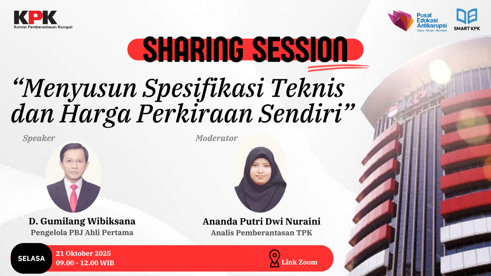 Sharing Session : Menyusun Spesifikasi Teknis dan Harga Perkiraan Sendiri