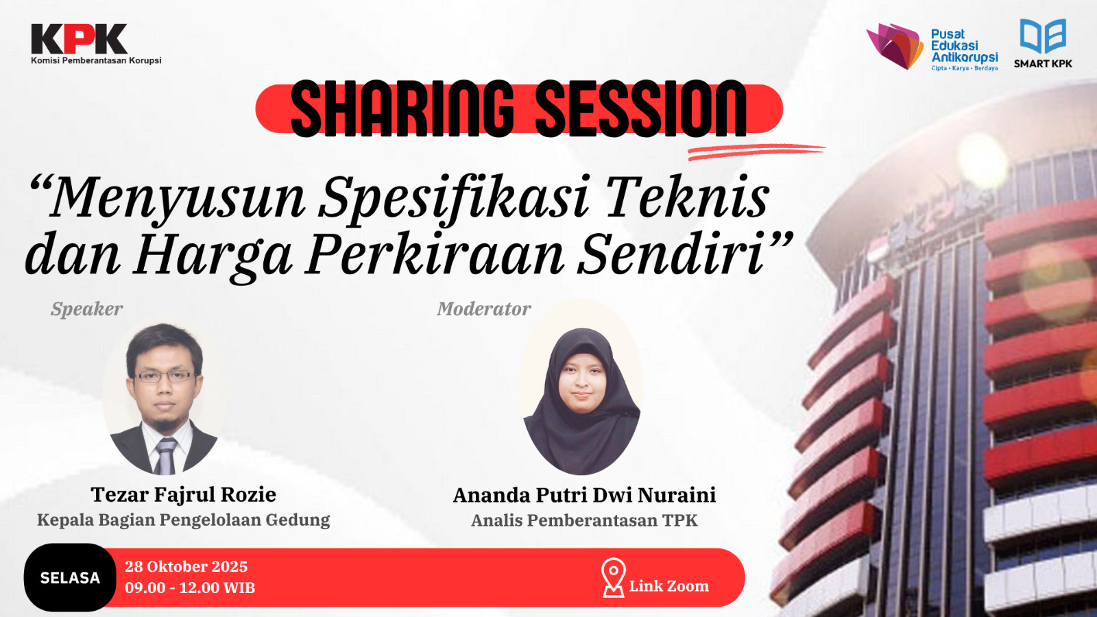 Sharing Session : Menyusun Spesifikasi Teknis dan Harga Perkiraan Sendiri